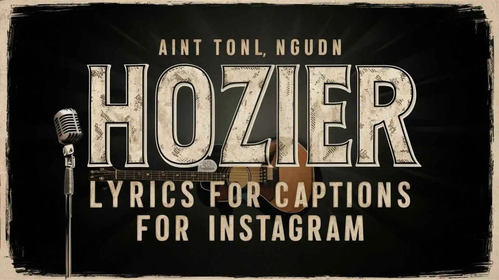 Hozier Lyrics for Captions