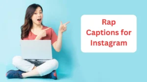 Rap Captions for Instagram