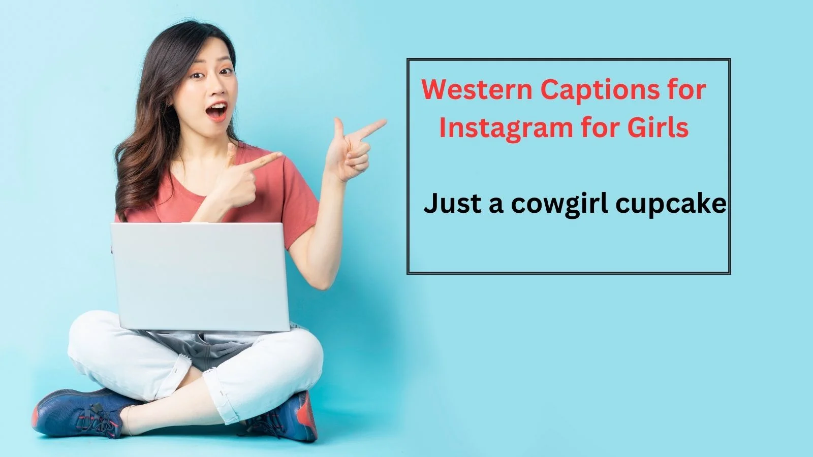 Western Captions for Instagram for Girls