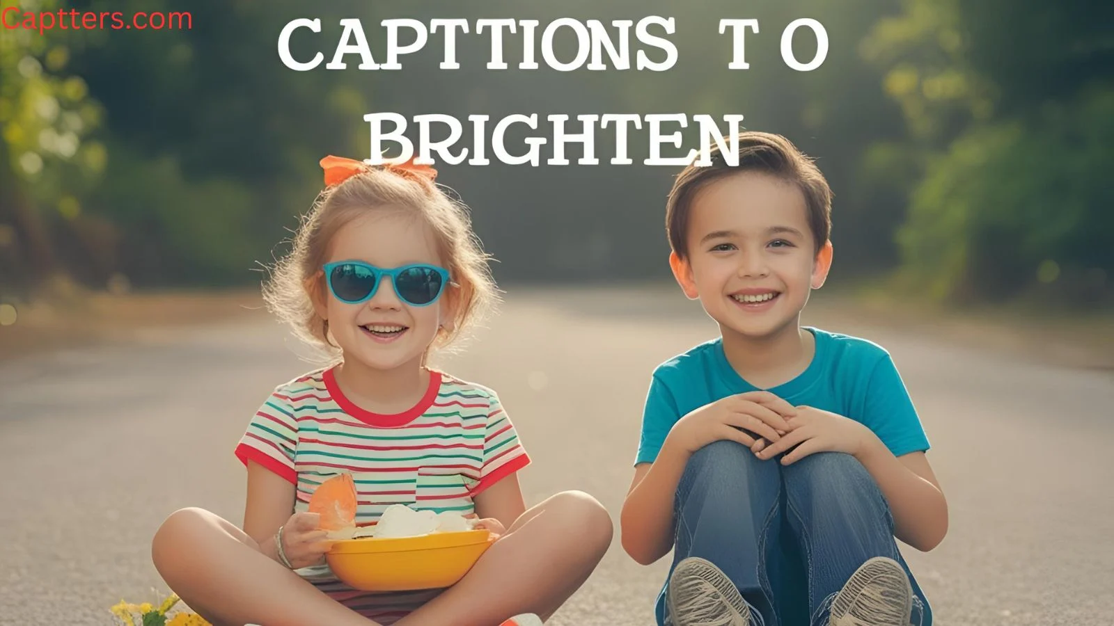 Captions to Brighten