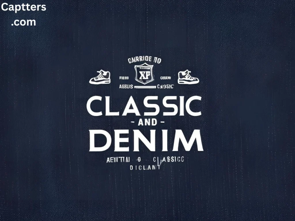 Classic Denim Captions
