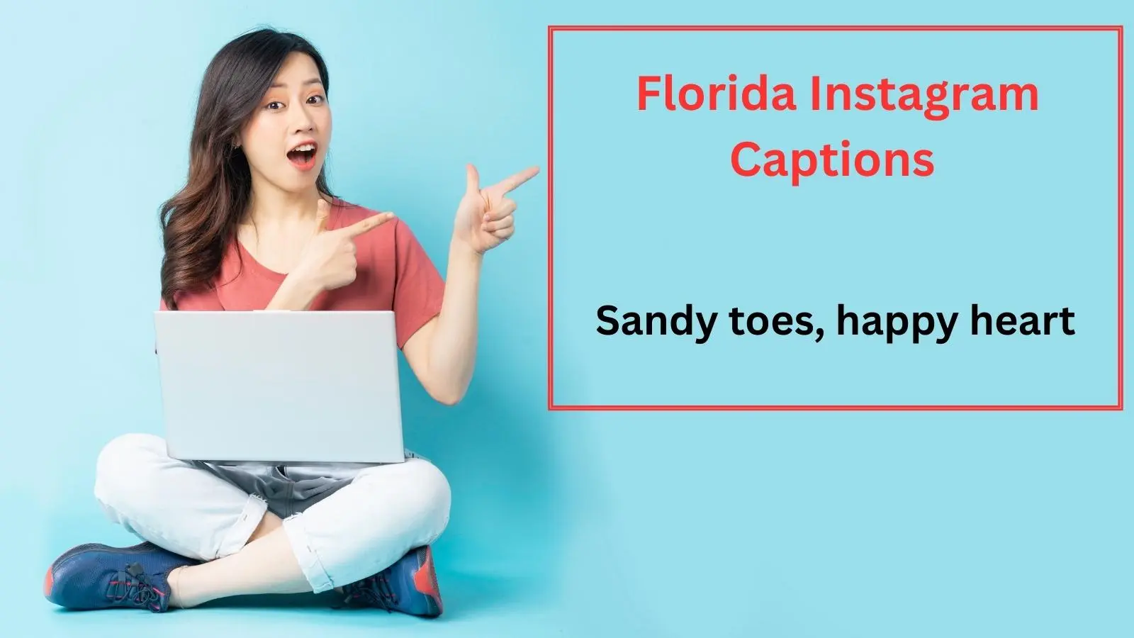 Florida Instagram Captions