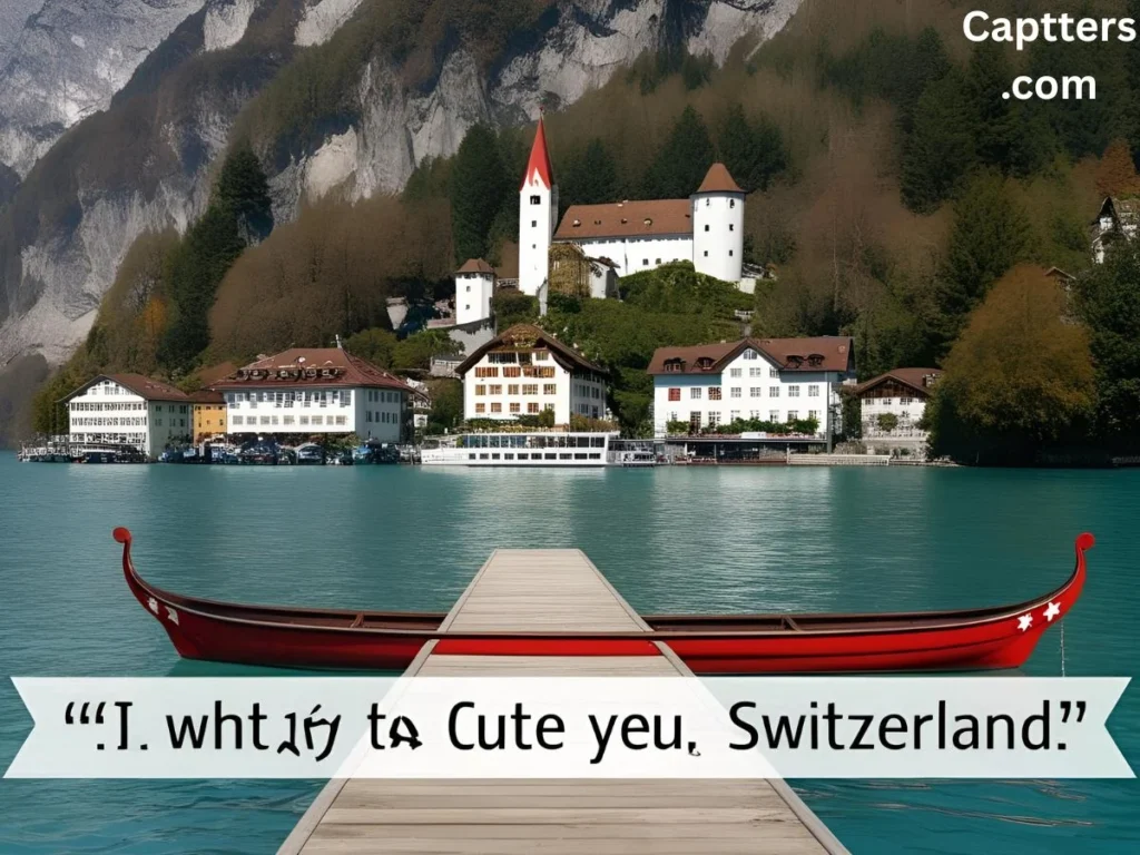 Cute Switzerland Captions