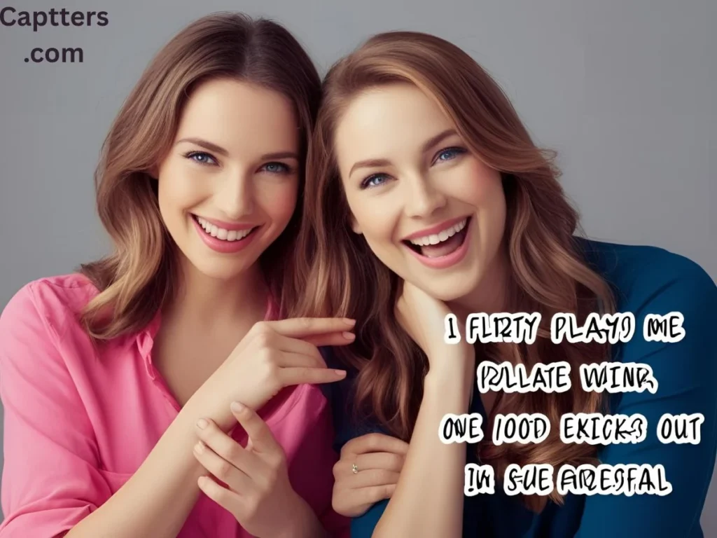 Flirty and Playful Captions