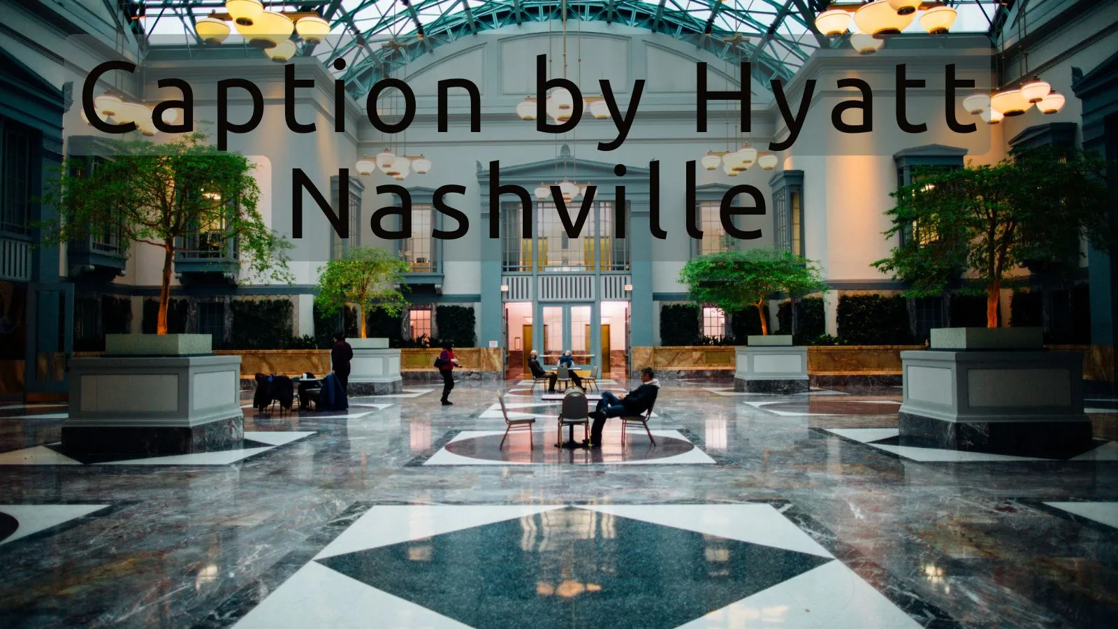 Caption by Hyatt Nashville